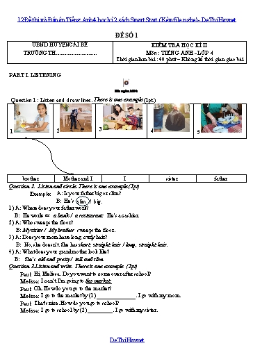 12 Đề thi và Đáp án Tiếng Anh 4 học kì 2 sách Smart Start (Kèm file nghe)