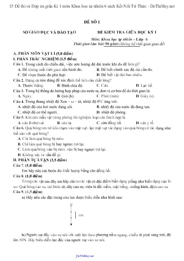 15 Đề thi và Đáp án giữa Kì 1 môn Khoa học tự nhiên 6 sách Kết Nối Tri Thức