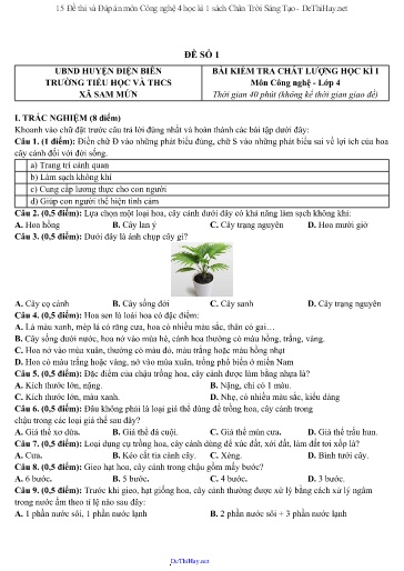 15 Đề thi và Đáp án môn Công nghệ 4 học kì 1 sách Chân Trời Sáng Tạo