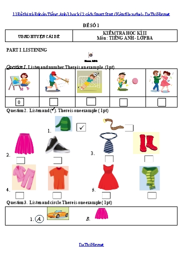 11 Đề thi và Đáp án Tiếng Anh 3 học kì 2 sách Smart Start (Kèm file nghe)