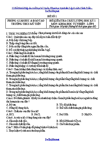12 Đề thi và Đáp án cuối học kì 1 môn Khoa học tự nhiên Lớp 8 sách Cánh Diều