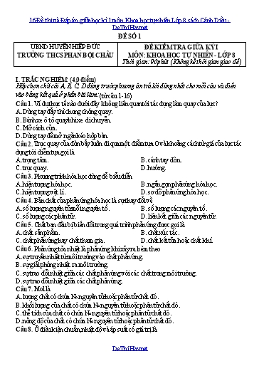 16 Đề thi và Đáp án giữa học kì 1 môn Khoa học tự nhiên Lớp 8 sách Cánh Diều