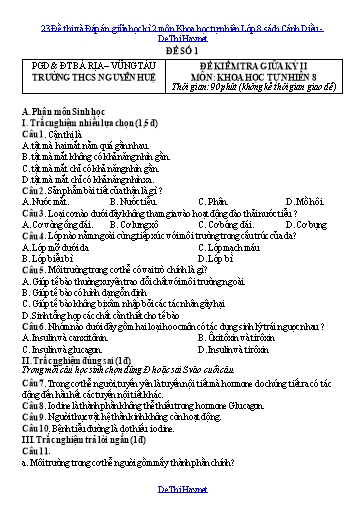 23 Đề thi và Đáp án giữa học kì 2 môn Khoa học tự nhiên Lớp 8 sách Cánh Diều