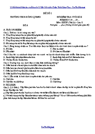 22 Đề thi và Đáp án cuối học kì 2 Vật lí 8 sách Chân Trời Sáng Tạo