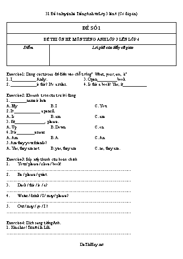 31 Đề ôn luyện hè Tiếng Anh từ Lớp 3 lên 4 (Có đáp án)